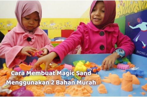 Cara Membuat Magic Sand Menggunakan 2 Bahan Murah