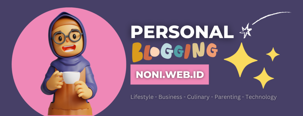 Hubungi NONI Personal Blog untuk kerjasama